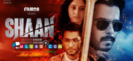 Shaan (2022) Bengali WEB-DL H264 AAC 1080p 720p 480p Download