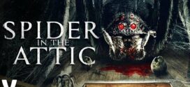 Spider In The Attic (2021) Dual Audio Hindi ORG BluRay x264 AAC 1080p 720p 480p ESub