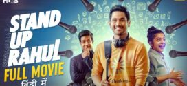 Stand Up Rahul (2022) UNCUT Dual Audio Hindi ORG WEB-DL H264 AAC 2160p 1080p 720p 480p ESub