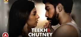 Teekhi Chutney Part 2 (2022) S01 Hindi Ullu Originals Hot Web Series WEB-DL 1080p 720p Watch Online