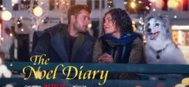 The Noel Diary (2022) Dual Audio Hindi ORG NF WEB-DL H264 AAC 1080p 720p 480p ESub