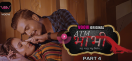 ATM Bhabhi 4 (2022) S01 Complete Hindi Voovi Hot Web Series WEB-DL 720p Watch Online [Added Epi-07-08]
