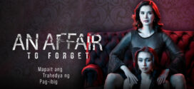 18+An Affair to Forget (2022) Filipino VivaMax WEB-DL H264 AAC 1080p 720p 480p Download
