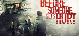 Before Someone Gets Hurt (2018) Dual Audio Hindi ORG BluRay x264 AAC 1080p 720p 480p ESub