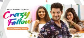 Crazy Fellow (2022) Telugu WEB-DL H264 AAC 1080p 720p 480p ESub