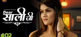 Dear Sali Ji (2022) S01E02 Hindi Surmovis Hot Web Series 720p Watch Online
