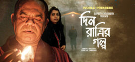 Din Ratrir Golpo (2020) Bengali WEB-DL H264 AAC 1080p 720p 480p Download