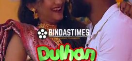 Dulhan Ki Pahali Suhagraat (2022) UNCUT Hindi BindasTimes Short Film 720p Watch Online