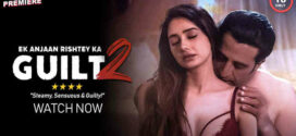 Ek Anjaan Rishtey Ka Guilt 2 (2022) Hindi WEB-DL H264 AAC 1080p 720p 480p Download