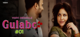 Gulabo (2022) S01E01-02 Hindi Voovi Originals Hot Web Series 720p Watch Online
