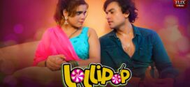 Lollypop (2022) S01E01-02 Hindi Goodflixmovies Hot Series 720p Watch Online