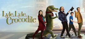 Lyle Lyle Crocodile (2022) Dual Audio Hindi ORG AMZN WEB-DL H264 AAC 1080p 720p 480p ESub