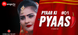 Pyaasi (2022) S01E01 Hindi MangoTV Hot Web Series 720p Watch Online