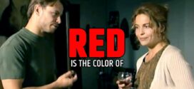 Red Is the Color of (2007) Dual Audio Hindi ORG BluRay x264 AAC 720p 480p ESub