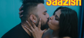 Saazish (2022) Hindi LeoApp Short Film 720p Watch Online