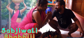 Sabjiwali Bhabhiji (2022) UNCUT Hindi BindasTimes Short Film 720p Watch Online