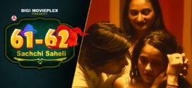 Sachchi Saheli (2022) S01E03-04 Hindi DigiMoviePlex Hot Web Series 720p Watch Online