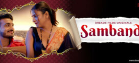 Sambandh (2022) S01E01 Hindi DreamFilms Hot Web Series 720p Watch Online