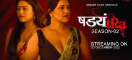 Shadyantra (2022) S02E01 Hindi DreamsFilms Hot Web Series 720p Watch Online