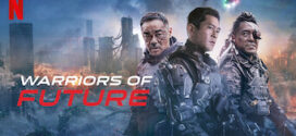 Warriors Of Future (2022) Dual Audio Hindi ORG NF WEB-DL H264 AAC 1080p 720p 480p ESub