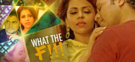 What The F!!! (2022) S02E01 Hindi Kooku Hot Web Series 720p Watch Online
