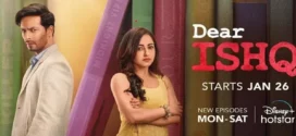 Dear Ishq (2023) S01E21 Hindi DSNP Web Series 720p Watch Online