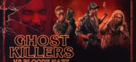 Ghost Killers vs Bloody Mary (2018) Dual Audio Hindi ORG BluRay x264 AAC 1080p 720p 480p ESub