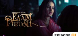 Kaam Purush (2023) S01E01 Hindi PrimeShots Hot Web Series 720p Watch Online