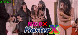 Master X (2023) S01E02 Hindi MoodX Hot Web Series 720p Watch Online