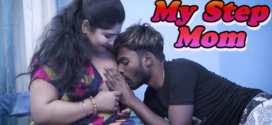 My Step Mom (2023) UNCUT Hindi BindasTimes Short Film 720p Watch Online
