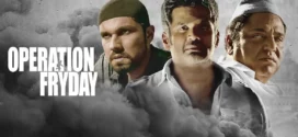 Operation Fryday (2021) Hindi Zee5 WEB-DL H264 AAC 1080p 720p 480p ESub