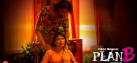 Plan B (2023) S01E03-04 Hindi RabbitMovies Hot Web Series 720p Watch Online