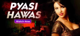 Pyasi Hawas (2023) Hindi SM Hot Short Film 720p Watch Online
