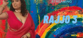 Rajjo 3 (2023) UNCUT Hindi NeonX Short Film 720p Watch Online