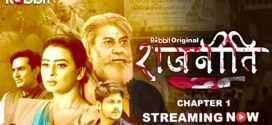 Rajneeti (2023) S01E01-02 Hindi RabbitMovies Hot Series 720p Watch Online