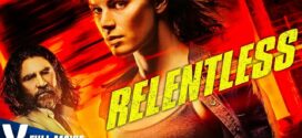 Relentless (2018) Dual Audio Hindi ORG BluRay x264 AAC 720p 480p ESub