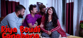 Riya Boudi Gangbang (2023) UNCUT Hindi BindasTimes Short Film 720p Watch Online