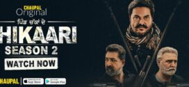 Shikaari 2023 S02 Punjabi CHTV Web Series WEB-DL H264 AAC 1080p 720p 480p Download