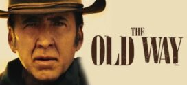 The Old Way (2023) English WEB-DL H264 AAC 1080p 720p 480p ESub