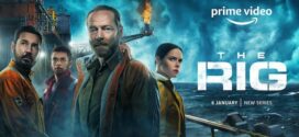 The Rig 2023 S01 Dual Audio Hindi ORG AMZN Web Series WEB-DL H264 AAC 1080p 720p 480p ESub