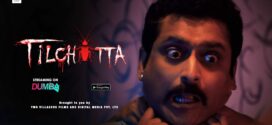 Tilchitta (2023) Hindi Dumba Short Film 720p Watch Online