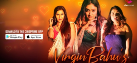 Virgin Bahus (2023) S01E01-03 Hindi Cineprime Hot Web Series 720p Watch Online