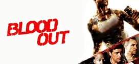Blood Out (2011) Dual Audio Hindi ORG BluRay H264 AAC 720p 480p ESub
