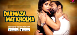Darwaza Mat Kholna (2023) S01E01-02 Hindi Cineprime Hot Web Series 720p Watch Online