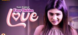 Forbidden Love (2023) S01E01 Hindi Taak Hot Web Series 720p Watch Online