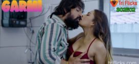 Garmi (2023) S02E02 Hindi Trickfliks Hot Web Series 720p Watch Online