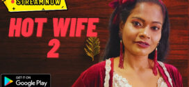 Hot Wife 2 (2023) UNCUT Hindi NeonX Short Film 720p Watch Online