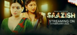 Saazish (2023) S01E01 Hindi DreamsFilms Hot Web Series 720p Watch Online