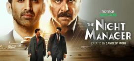 The Night Manager 2023 S01 Dual Audio [Bengali-Hindi] DSNP WEB-DL H264 AAC 1080p 720p 480p ESub