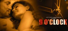 9 O’Clock (2023) S01E01 Hindi HottyNaughty Hot Web Series 720p Watch Online